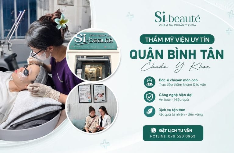Thẩm Mỹ Viện Uy Tín Quận Bình Tân Chuẩn Y Khoa