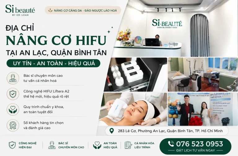 Địa Chỉ Nâng Cơ Hifu Tại An Lạc, Quận Bình Tân Uy Tín