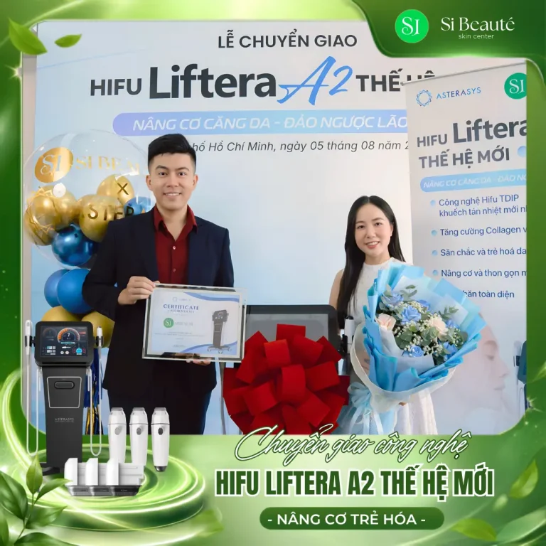 HIFU Liftera A2 Thế Hệ Mới Chính Thức Có Mặt Tại SI Beauté