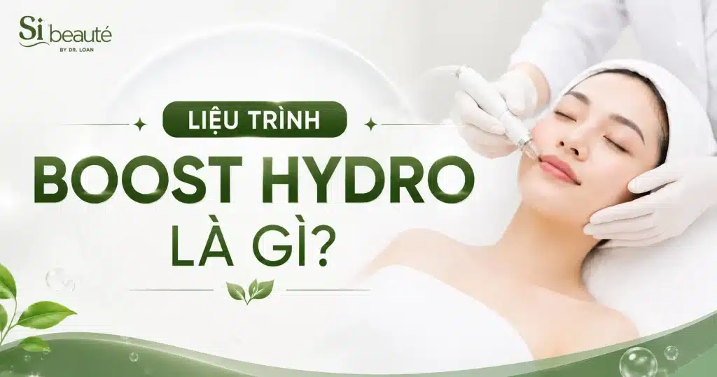 Liệu Trình Boost Hydro Là Gì?