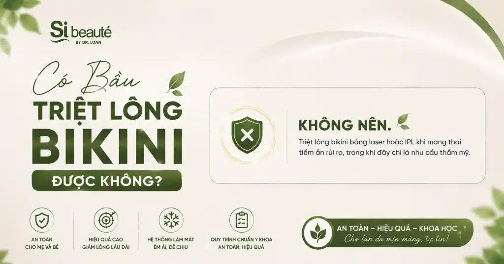 Có Bầu Triệt Lông Bikini Được Không?