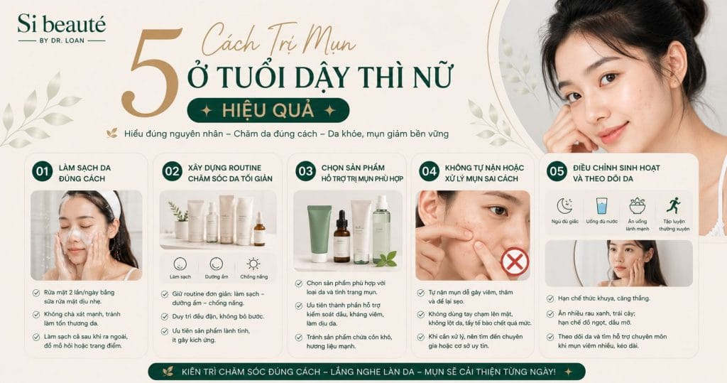 5 Cách Trị Mụn Ở Tuổi Dậy Thì Nữ Hiệu Quả